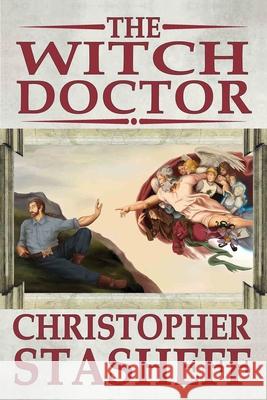 The Witch Doctor Christopher Stasheff 9781734200072 Stasheff Literary Enterprises - książka