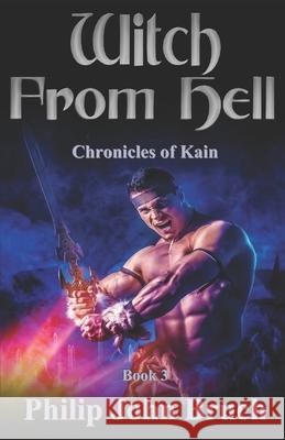 The Witch From Hell Philip John Bruch 9798321232880 Independently Published - książka