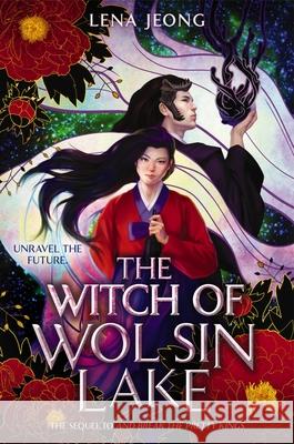 The Witch of Wol Sin Lake Lena Jeong 9780063241701 Harperteen - książka