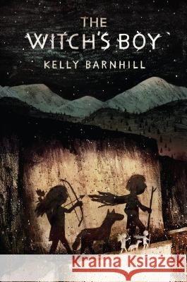 The Witch's Boy Kelly Barnhill 9781616203511 Algonquin Books of Chapel Hill - książka
