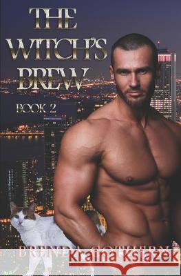 The Witch's Brew 2 Brenda Cothern 9781943949366 Wench Publishing, Inc. - książka