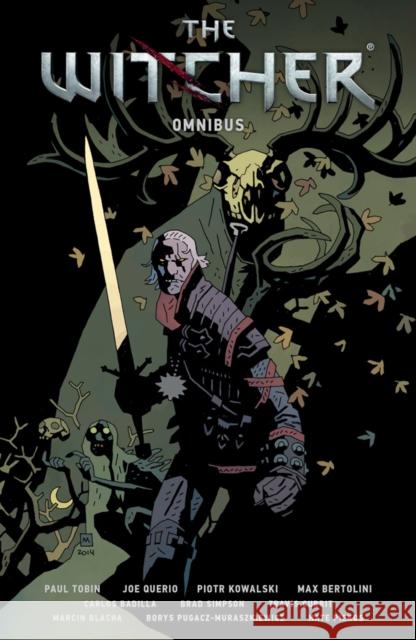 The Witcher Omnibus Paul Tobin Joe Queiro Piotr Kowalski 9781506713946 Dark Horse Comics,U.S. - książka