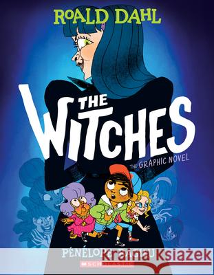 The Witches: The Graphic Novel Dahl, Roald 9781338677447 Graphix - książka