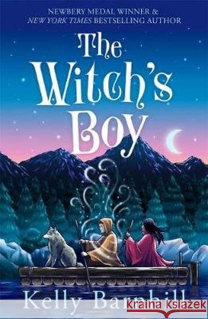 The Witch's Boy: From the author of The Girl Who Drank the Moon Kelly Barnhill 9781848129351 Templar Publishing - książka