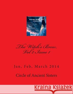 The Witch's Brew, Vol 2 Issue 1: Jan, Feb, March 2014 Melissa E. Anderson 9781494958503 Createspace - książka