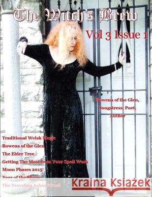 The Witch's Brew, Vol. 3 Issue 1 Melissa E. Anderson 9781505602197 Createspace - książka