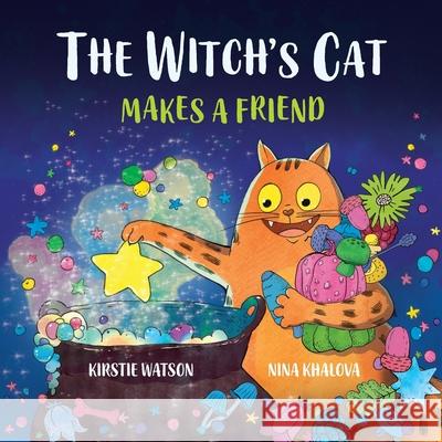 The Witch's Cat Makes A Friend: A magical interactive tale for ages 2+ Kirstie Watson Nina Khalova 9781914937552 Telltale Tots - książka