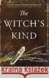 The Witch's Kind Louisa Morgan 9780356512563 Little, Brown Book Group