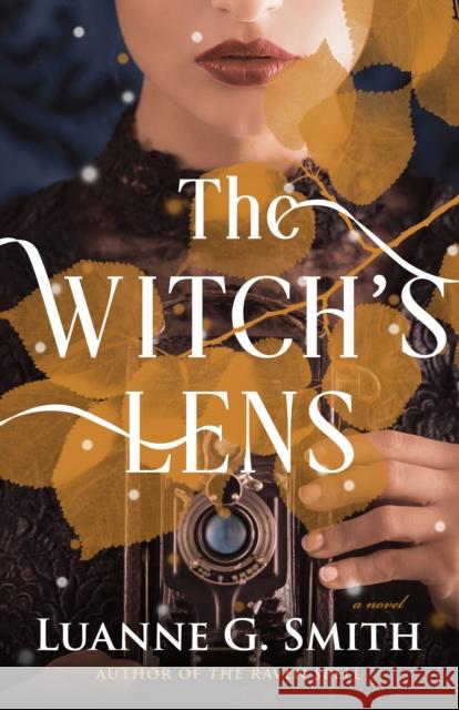 The Witch's Lens: A Novel Luanne G. Smith 9781662510403 47north - książka