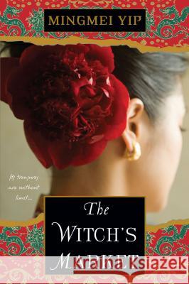 The Witch's Market Mingmei Yip 9781617733239 Kensington Publishing Corporation - książka