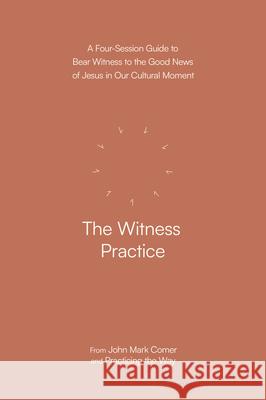 The Witness Practice John Mark Comer Practicing the Way 9780593603413 Waterbrook Press - książka
