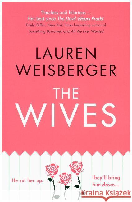 The Wives Weisberger, Lauren 9780007569281 HarperCollins UK - książka