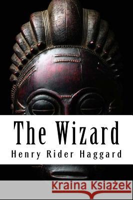 The Wizard Henry Ride 9781986572613 Createspace Independent Publishing Platform - książka