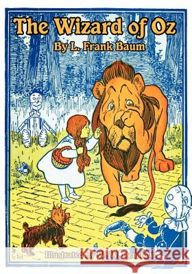 The Wizard of Oz L. Frank Baum W. W. Denslow  9781617204913 Wilder Publications, Limited - książka