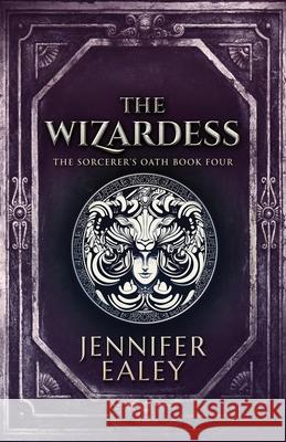 The Wizardess Jennifer Ealey 9784867511923 Next Chapter - książka