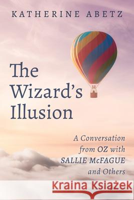 The Wizard\'s Illusion Katherine Abetz 9781666736021 Resource Publications (CA) - książka