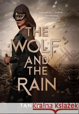 The Wolf and the Rain Tanya Lee 9781775392927 Tanya Lee - książka