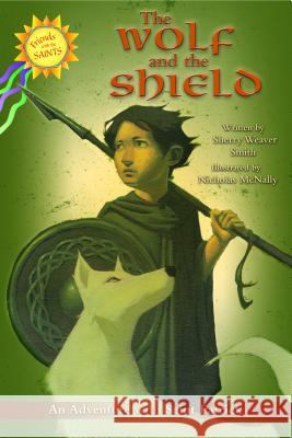 The Wolf and the Shield Sherry Smith 9780819883568 Pauline Books & Media - książka