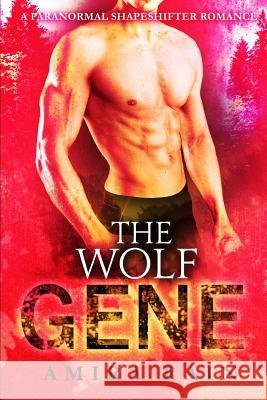 The WOLF Gene Amira Rain 9781546312666 Createspace Independent Publishing Platform - książka