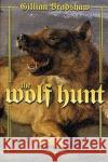 The Wolf Hunt Gillian Bradshaw 9780312875954 Tor Books