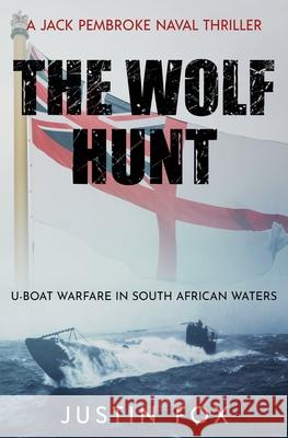 The Wolf Hunt Justin Fox   9781800557659 Sapere Books - książka