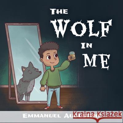 The Wolf in Me Anselm Medina Emmanuel Augustine 9781949930221 Wulf Wurks - książka