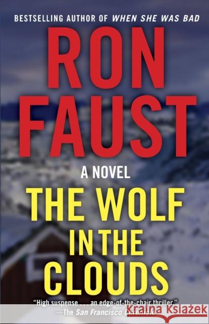 The Wolf in the Clouds Ron Faust 9781620454268 Turner Publishing Company - książka
