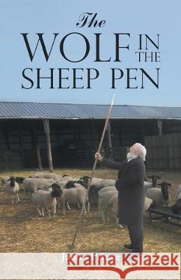 The Wolf in the Sheep Pen James Prince 9781490794402 Trafford Publishing - książka