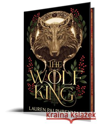 The Wolf King Lauren Palphreyman 9781464275586 Bloom Books - książka