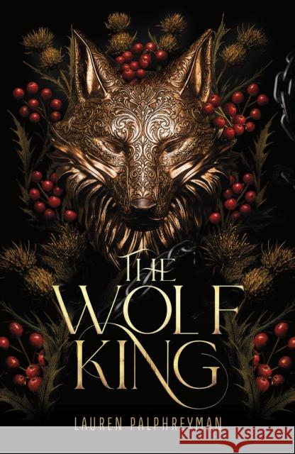 The Wolf King Lauren Palphreyman 9781911751052 Transworld Publishers Ltd - książka