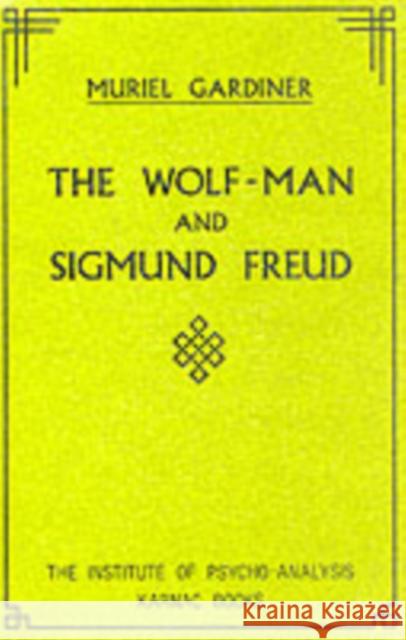 The Wolf-Man and Sigmund Freud  9780946439768 Karnac Books - książka