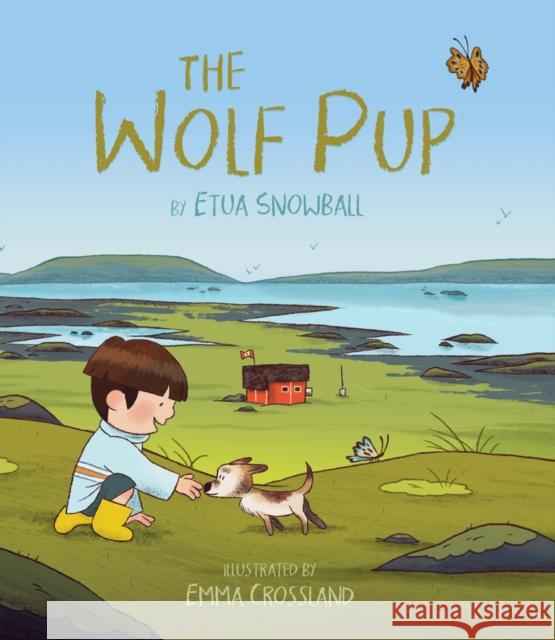 The Wolf Pup Etua Snowball Simji Park 9781772274837 Inhabit Media - książka