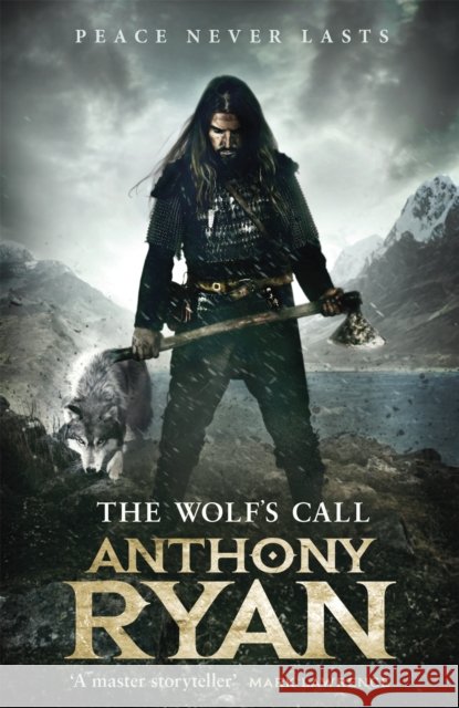 The Wolf's Call: Book One of Raven's Blade Anthony Ryan 9780356511276 Little, Brown Book Group - książka