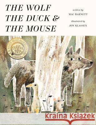 The Wolf, the Duck, and the Mouse Mac Barnett Jon Klassen 9780763677541 Candlewick Press (MA) - książka