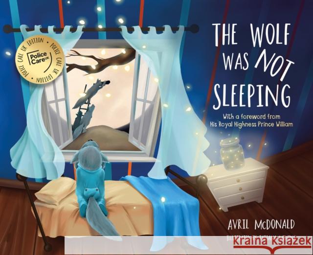 The Wolf was Not Sleeping: Police Care UK edition Avril McDonald 9781785835742 Crown House Publishing - książka