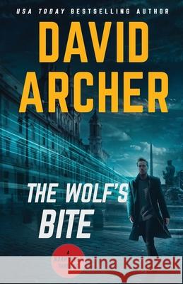 The Wolf's Bite David Archer 9781636960951 Right House - książka