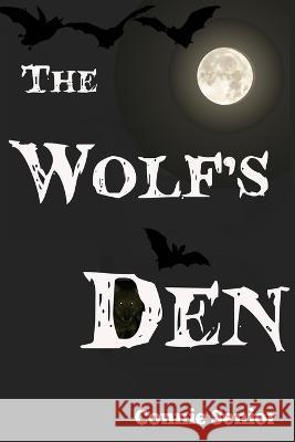 The Wolf\'s Den Connie Senior 9781685530136 Bitingduck Press - książka