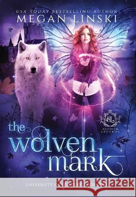 The Wolven Mark Megan Linski   9781087965642 Megan Linski - książka