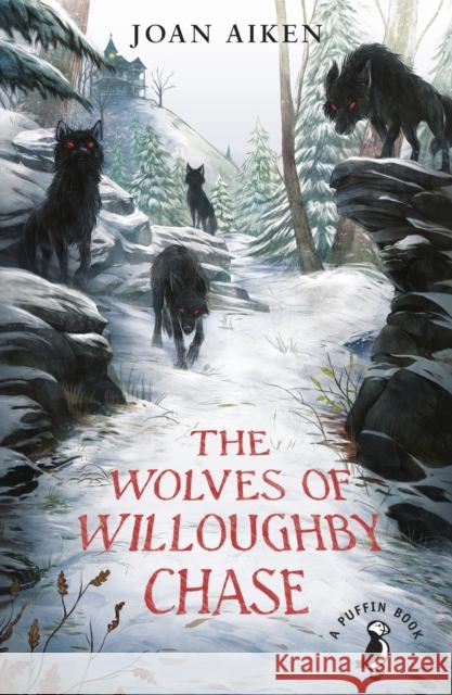 The Wolves of Willoughby Chase: 60th Anniversary Edition Joan Aiken 9780141362663 Penguin Random House Children's UK - książka