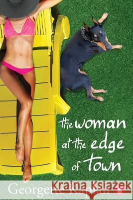 The Woman at the Edge of Town Georgette Kaplan 9783963241864 Ylva Verlag E.Kfr. - książka