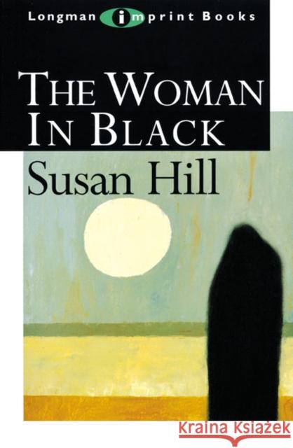 The Woman in Black Susan Hill 9780582026605 Pearson Education (US) - książka