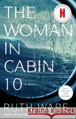 The Woman in Cabin 10 Ruth Ware 9781501132957 Gallery/Scout Press - książka