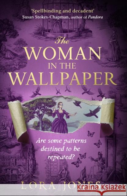 The Woman in the Wallpaper: The most anticipated historical debut of 2025 Lora Jones 9781408731420 Little, Brown - książka