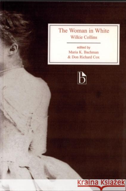 The Woman in White  9781551116440 Broadview Press Ltd - książka
