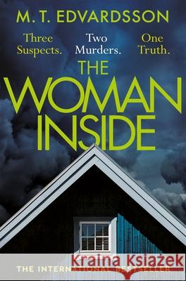 The Woman Inside M. T. Edvardsson 9781529008197 Pan Macmillan - książka