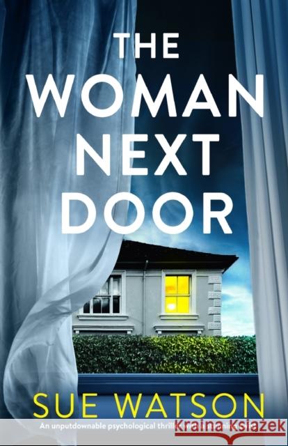 The Woman Next Door Sue Watson 9781786818942 Bookouture - książka