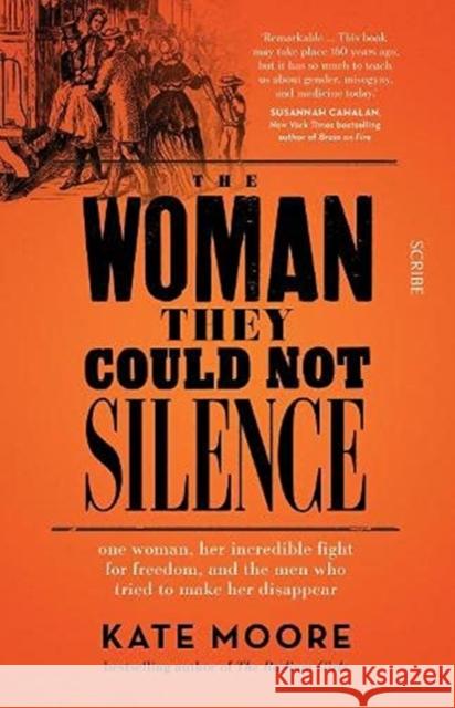 The Woman They Could Not Silence: one woman, her incredible fight for freedom, and the men who tried to make her disappear Kate Moore 9781914484001 Scribe Publications - książka