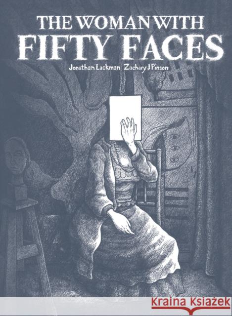 The Woman with Fifty Faces Jon Lackman 9798875001116 Fantagraphics - książka
