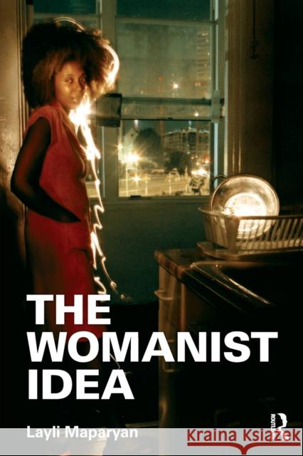 The Womanist Idea Layli Phillip 9780415886833 Routledge - książka