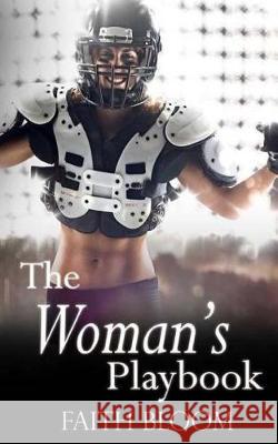 The Woman's Playbook Faith Bloom 9781500438524 Createspace Independent Publishing Platform - książka